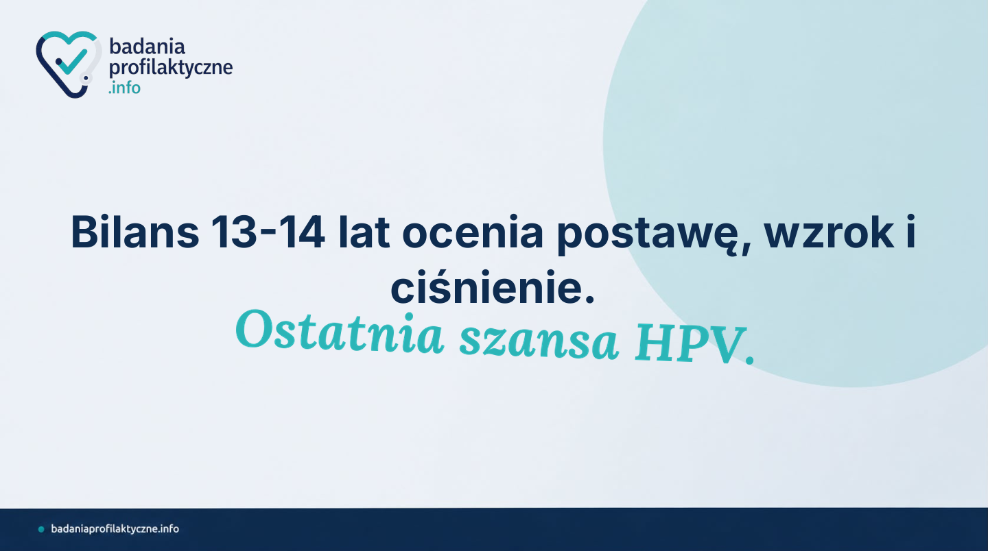 Bilans zdrowia 13-14-latka — co sprawdza lekarz w POZ