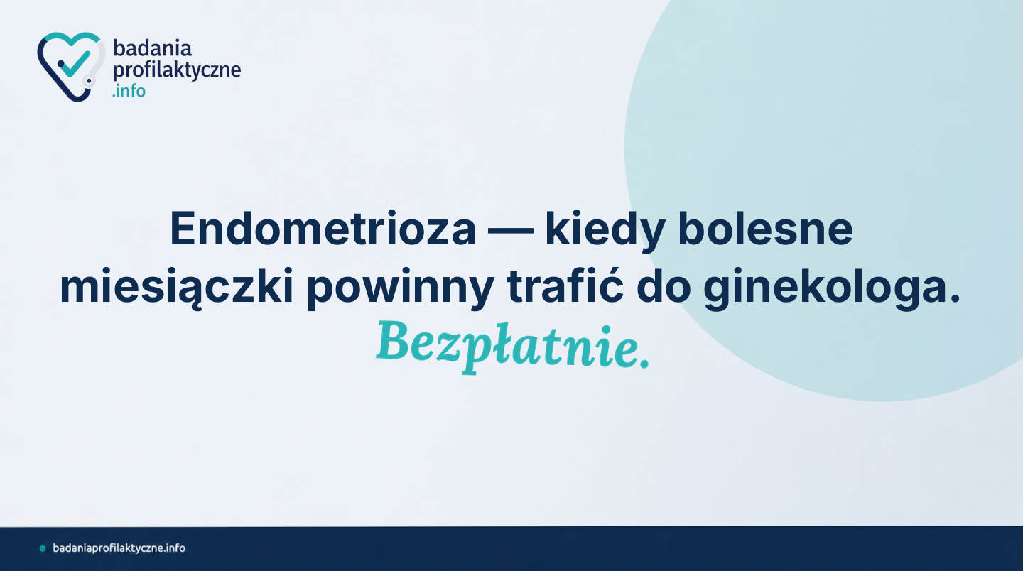 Endometrioza dotyka co dziesiątą kobietę w wieku rozrodczym, a diagnoza zajmuje średnio od 4 do 12 lat. Sprawdź, jakie objawy warto zgłosić ginekologowi i jak możesz leczyć się na NFZ.