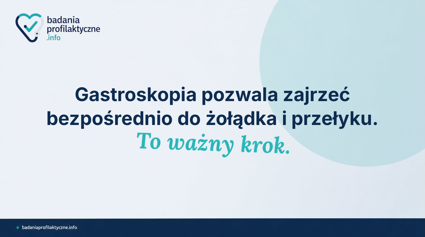 Gastroskopia — co wykrywa i kiedy lekarz kieruje na badanie