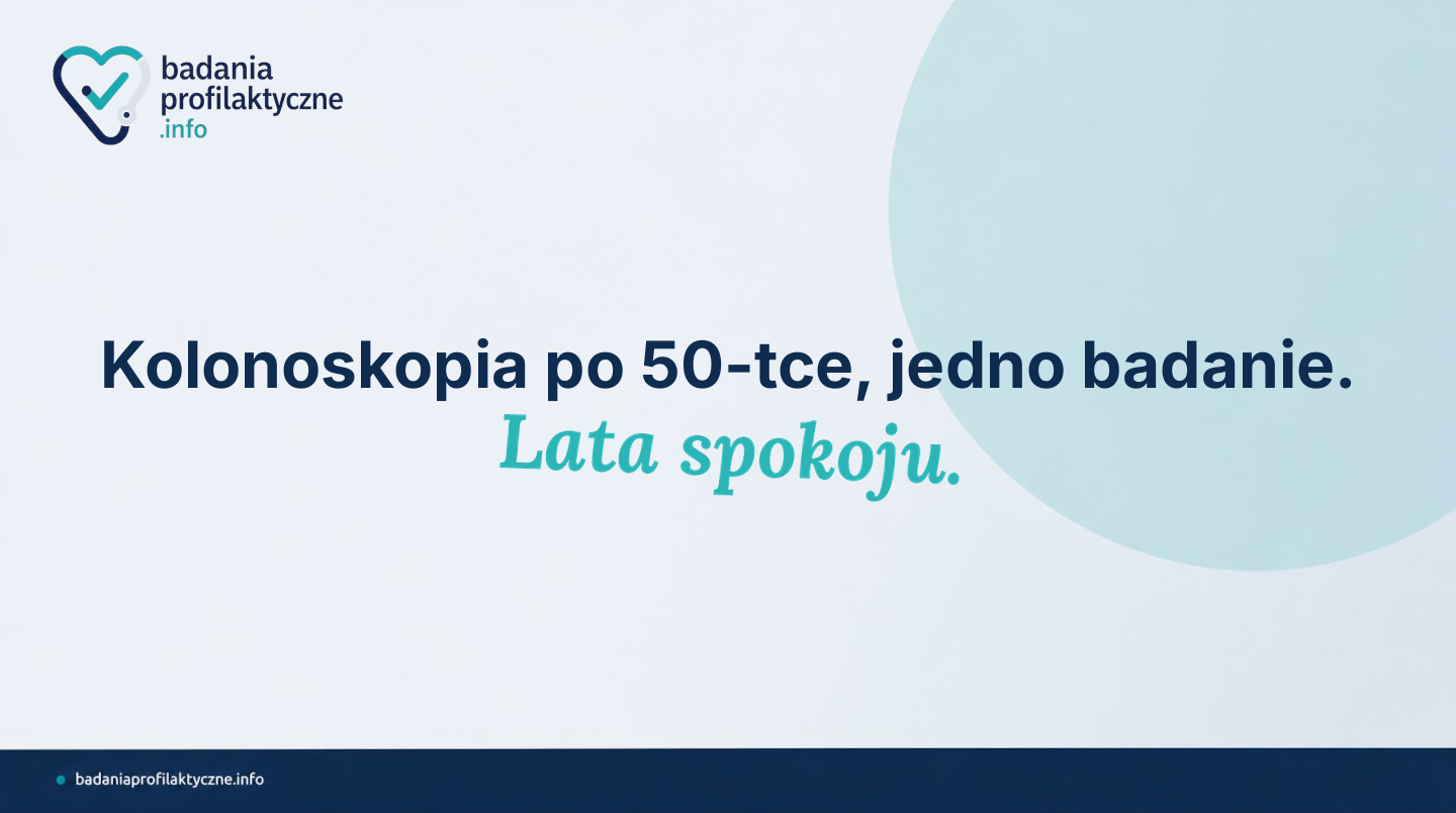 Kolonoskopia profilaktyczna po 50. roku życia — krok po kroku