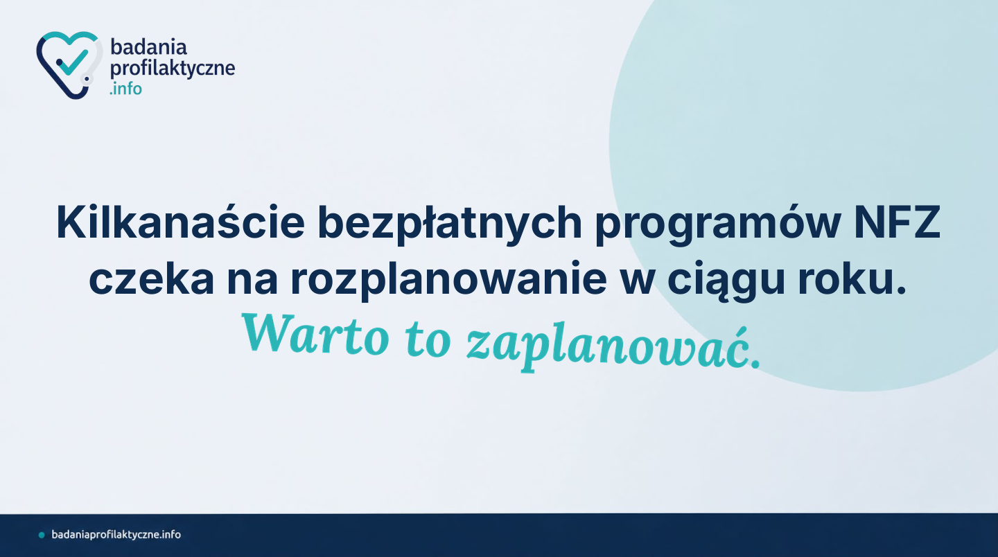 Jak zaplanować badania profilaktyczne na cały rok — przewodnik dla dorosłych