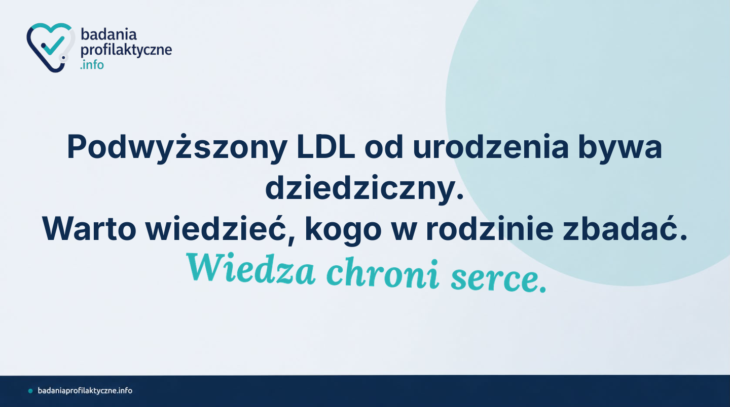 Hipercholesterolemia rodzinna — objawy, diagnostyka i skryning rodzinny