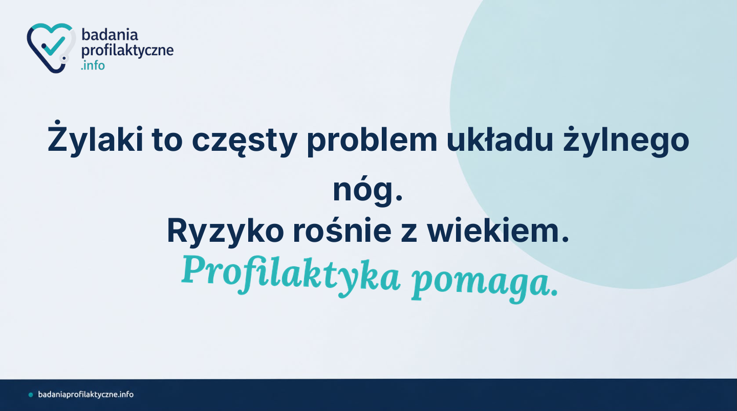 Żylaki kończyn dolnych — czynniki ryzyka i kiedy do lekarza